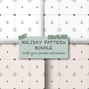 Könnte beinhalten: Ein gemütliches, nahtloses Weihnachtsmuster-Bundle mit vier verschiedenen Designs zum Thema Weihnachten. Die Muster umfassen Mistelzweige, Tannenzapfen und Zweige auf weißen und beigen Hintergründen. Der Text "MERRY CHRISTMAS" ist vertikal ausgerichtet. Der Text "COZY SEAMLESS HOLIDAY PATTERN BUNDLE craft your perfect christmas" befindet sich in der Mitte.