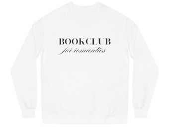 romantics book club sweatshirt