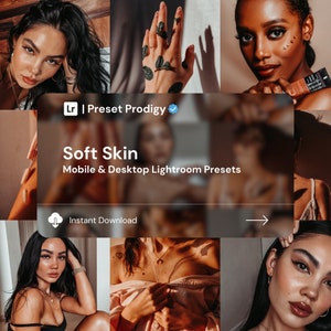 Soft Skin Lightroom Photo Presets - Mobile and Desktop Filters for Smooth and Flawless Skin