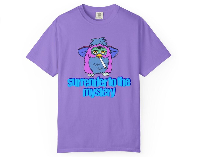 Surrender to the Mystery Furby Comfort Colors Tee