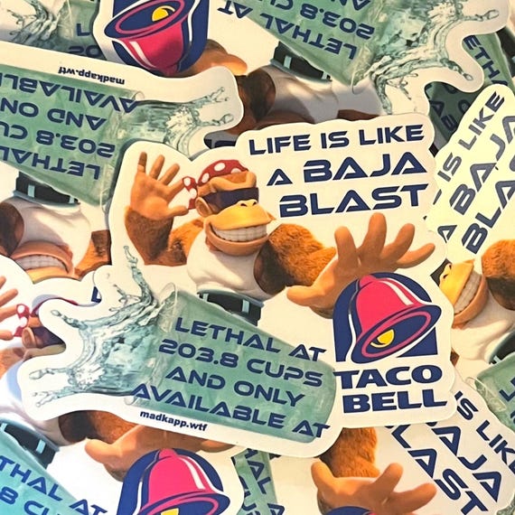 Life is Like A Baja Blast Funny Vinyl Sticker Absurd Memes Parody for Laptops and Waterbottles
