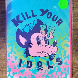 Kill Your Idols Mini 5x7 Art Print