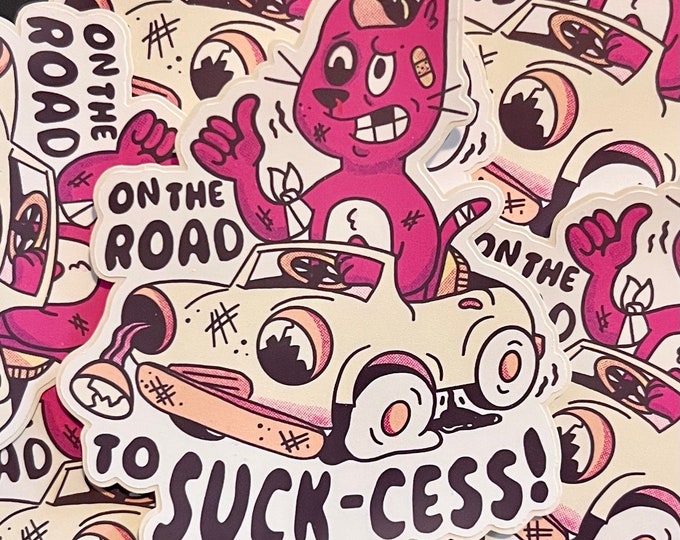 Road to Suck-cess Sticker
