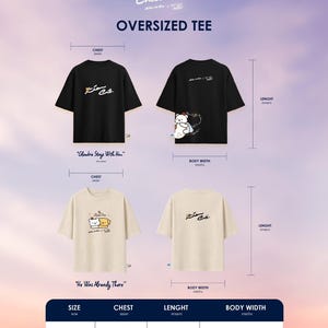 Op de afbeelding: Afbeelding van oversized T-shirts in zwart en cr&egrave;me. Het zwarte T-shirt heeft een beer en de tekst "Glowbie Stays With Him". Het cr&egrave;mekleurige T-shirt heeft een beer en de tekst "He Was Already There". Afmetingen: borst 117 cm, lengte 74 cm.