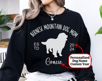 Personalized Name Bernese Mountain Dog Mom Sweatshirt Gift, Custom Year Berner Mother's Day Present, EST 2024 Puppy Lover Sweater Birthday
