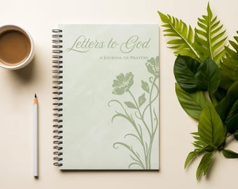 Letters to God Prayer Journal: Christian Scripture Notebook