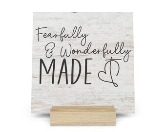 Fearfully And Wonderfully Made Gallery Board with Stand, Inspirational Home or Office Decor
