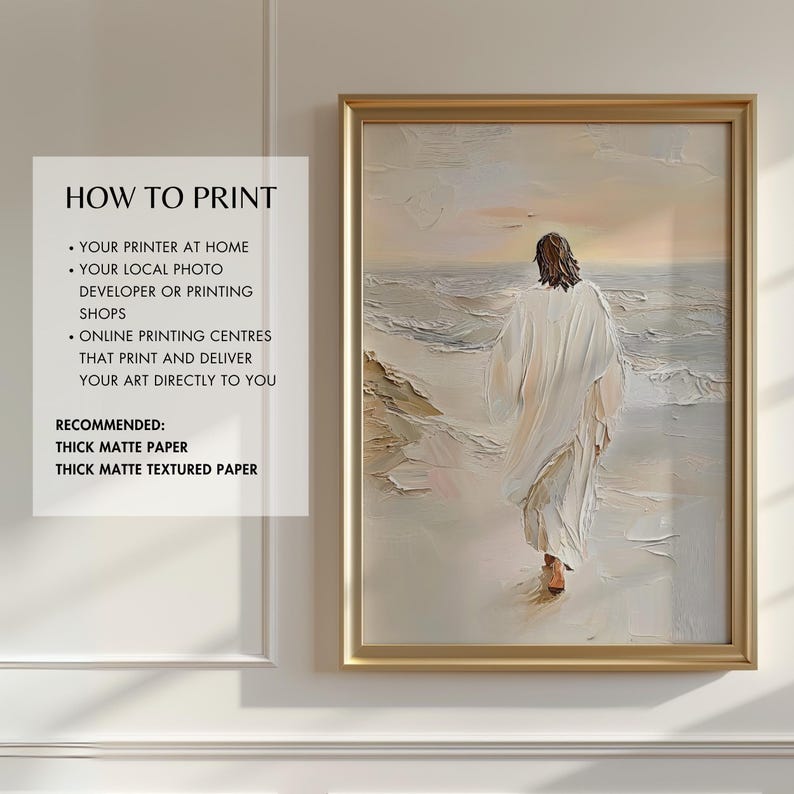 May include: Framed artwork depicting a figure in white robes walking on a beach towards the ocean. The painting has a textured, impressionistic style with a gold frame. Text on the left side reads "HOW TO PRINT" with printing recommendations.