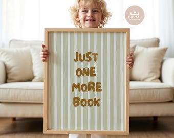 Nur noch ein Buch Kinder Druck, Spielzimmer Dekor, Klassenzimmer Kunst, Leseecke, Boho druckbare Wandkunst für Kinder, Buchliebhaber DRUCKBAR Download