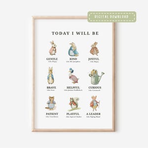 May include: A framed print with watercolor illustrations of storybook characters, including rabbits, a duck, and a cat. The print features the text "TODAY I WILL BE" with words like "GENTLE" and "BRAVE" below each character. A digital download.