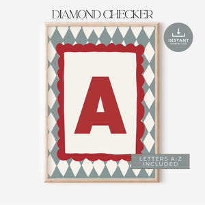 May include: A framed print featuring a large red letter "A" on a cream background, framed by a red scalloped border. The background has a diamond pattern in light blue and white. The text "DIAMOND CHECKER" is at the top.
