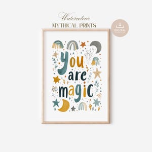 You Are Magic Kids Wall Art, Mythical Nursery, Fantasy Kids Room Decor, Words of Affirmation Playroom Poster, Digital Download, Watercolour