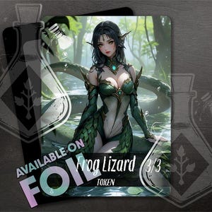 May include: A fantasy art card featuring a green-clad Frog Lizard character in a swamp setting. The card has the text "AVAILABLE ON FOIL" and "Frog Lizard 3/3 TOKEN". The artwork depicts a female figure with pointed ears and a serpentine tail.