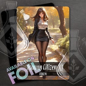 Puede incluir: Una tarjeta coleccionable con una ilustración de estilo anime de una mujer con traje. El texto "Human Citizen 1/1 TOKEN" y "AVAILABLE ON FOIL" es visible. El fondo muestra un parque con árboles y un camino.