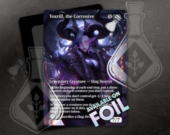 Toxrill, the Corrosive - MTG Proxy Card - Commander Deck