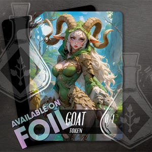May include: A fantasy-style illustration of a goat creature with green and brown fur, horns, and a leafy crown. The creature has a human-like face and is wearing a green and brown outfit. The image is a token card with the text "GOAT TOKEN 0/1" on it.