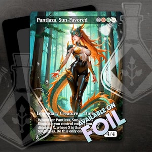 May include: A fantasy art card featuring a female figure with orange hair and a dragon tail, set in a forest. The card reads "Pantlaza, Sun-Favored" and "Legendary Creature - Dino". The text "AVAILABLE ON FOIL" is also visible.