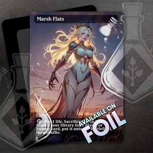 Puede incluir: Una ilustración de estilo fantástico de una mujer con cabello largo y rubio y una corona, de pie en un pantano. La carta se titula "Marsh Flats" y tiene el texto "Pay 1 life, Sacrifice Swamp card, put it onto the battlefield, then shuffle." La carta está disponible en foil.
