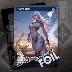 May include: A Magic: The Gathering card featuring a woman with white hair and blue skin standing in a marsh. The card is titled "Marsh Flats" and has a land type. The card text reads: "Land - Pay 1 life, Sacrifice Marsh Flats: Search your library for a Plains or Swamp card, put it onto the battlefield, then shuffle."