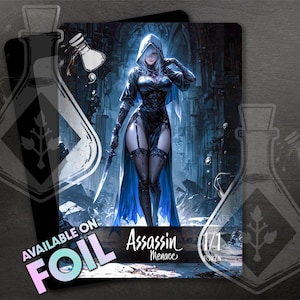 May include: A fantasy trading card featuring a female assassin in a black and blue dress with a dagger. The card is titled "Assassin" with the text "1/1 Token" and "Menace" below the title.