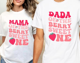 Berry First Birthday Shirt, Matching Strawberry MAMA DADA Comfort Colors Tshirt, Strawberry Theme 1st Birthday Party Outfit, Berry Sweet One