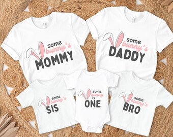 Some Bunny is One Easter First Birthday Family Matching Shirts, Easter Bunny 1st Birthday Party Tshirt, Baby Girl Spring Easter Birthday Tee