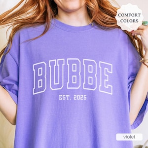 Comfort Colors Bubbe Shirt, New Bubbe Gifts, Baby Pregnancy Announcement Grandparents, Gift for Grandma, Christmas Gift, Mothers Day Bubbe