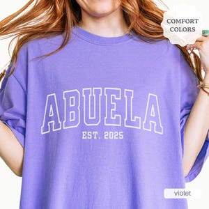 Comfort Colors Abuela Shirt, New Abuela Mothers Day T-shirt, Baby Pregnancy Announcement Abuela, Cute Abuela Christmas Gift, Est 2025 2026