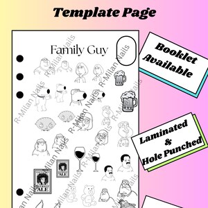 May include: A nail art template featuring Family Guy characters and icons. The black and white design includes characters like Peter, Stewie, and Brian, along with beer mugs and wine glasses. The template is laminated, hole-punched, and reusable.