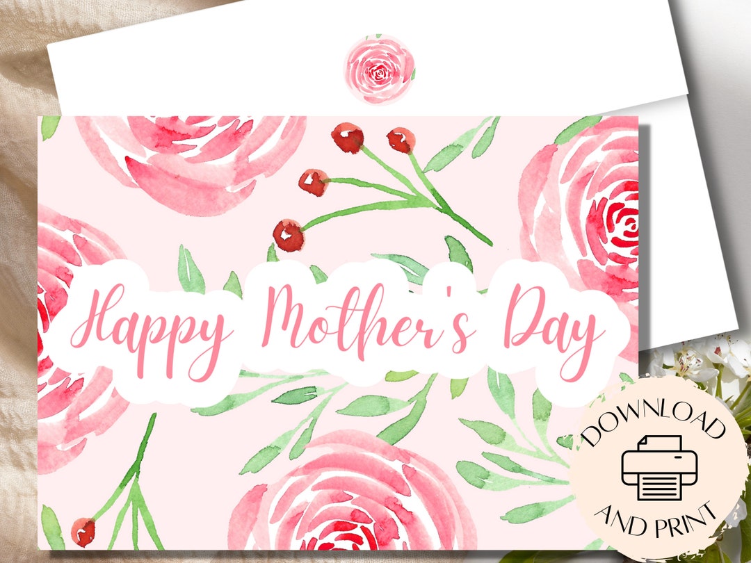 Printable Mother's Day Card, Instant Download PDF, Mother's Day Floral ...