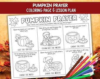 Pumpkin Prayer Coloring Page & Lesson Plan, Pumpkin Carving Devotional, Christian Fall Coloring Page For Kids, Autumn Sunday School Activity