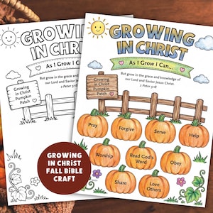 May include: Two printable activity sheets titled Growing in Christ featuring a pumpkin patch theme. The coloured version displays orange pumpkins labelled with virtues like Pray, Forgive, and Serve, set against a wooden fence and a sun icon.