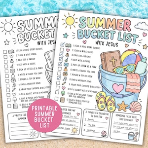 May include: A printable Summer Bucket List with Jesus activity sheet featuring a checklist of twelve tasks, a prayer section, and a gratitude list. The illustration includes a blue bucket filled with a Bible, beach ball, sunglasses, and flip-flops.