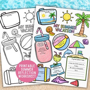 May include: Two printable summer reflection worksheets featuring black and white outlines and a colored version. The pages include illustrations of a suitcase, sun, palm tree, mason jar, beach ball, umbrella, dolphin, and shells with text prompts.
