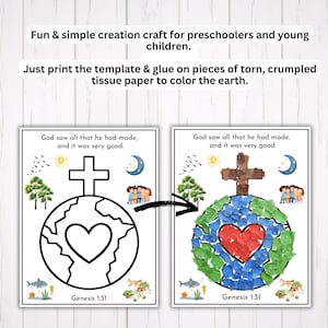 May include: A craft template for preschoolers with instructions to color the earth with torn tissue paper. The template includes a cross, a heart, and the text "God saw all that he had made, and it was very good. Genesis 1:31."