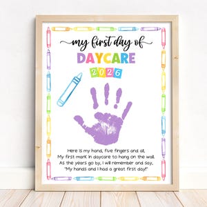 First Day Of Daycare Handprint Art, Daycare Handprint Craft Poem, Printable 1st Day Template, First Day Toddler Activity, Keepsake Memory
