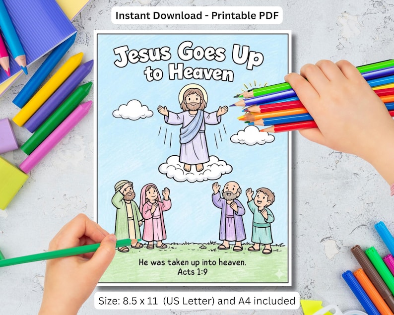 Puede incluir: Una p&aacute;gina para colorear en PDF imprimible titulada "Jesus Goes Up to Heaven". La ilustraci&oacute;n representa a Jes&uacute;s ascendiendo al cielo, rodeado de nubes, con figuras debajo. Se incluye el texto "He was taken up into heaven. Acts 1:9". El tama&ntilde;o es de 21,6 x 27,9 cm.