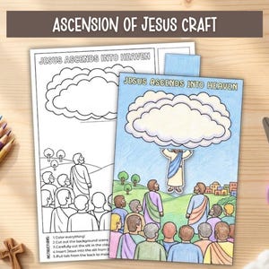 May include: A craft kit with the text "ASCENSION OF JESUS CRAFT" and "JESUS ASCENDS INTO HEAVEN". The kit includes a colored illustration and a black and white version, along with colored pencils, scissors, and a wooden cross. The colored illustration depicts Jesus ascending into the sky.