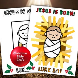 Peut inclure: Deux créations sur papier blanc avec le texte "JESUS IS BORN!" et "LUKE 2:11". L'une représente un bébé enveloppé dans une couverture, entouré de paille. L'autre est une page à colorier d'un bébé. Une boule de Noël rouge avec du texte est également présente.