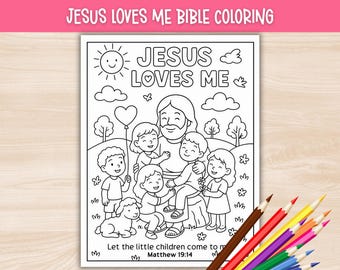 Jesus Loves Me Coloring Page Printable, Matthew 19:14 Bible Activity Craft, Sunday School Activity, Kids Bible Lesson, VBS Activity