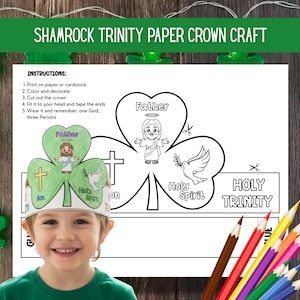 May include: A paper crown craft with a shamrock design, featuring the text "SHAMROCK TRINITY PAPER CROWN CRAFT". The crown includes instructions and illustrations of the Father, Son, and Holy Spirit. Colored pencils are visible.