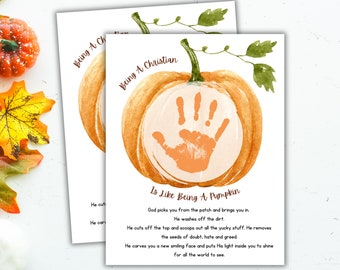 Fall Handprint Art Craft, Being A Christian Is Like Being A Pumpkin, Fall Sunday School Activity, Handprint Poem Printable, Pumpkin Prayer