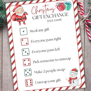 May include: A printable Christmas gift exchange game with instructions for playing. The game uses dice to determine what players do with their gifts.  The instructions include: Steal any gift, Everyone pass right, Everyone pass left, Pick someone to unwrap, Make 2 people swap, and Unwrap your gift.