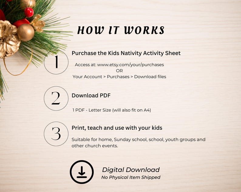 K&ouml;nnte beinhalten: Eine digitale Download-Anleitung f&uuml;r ein Kinder-Weihnachtsgeschichte-Aktivit&auml;tsblatt. Das Blatt enth&auml;lt drei Schritte: Kaufen, Herunterladen und Drucken. Das Blatt gibt auch an, dass der Download eine PDF-Datei im Letter-Format ist, die auch auf A4-Papier passt. Das Blatt eignet sich f&uuml;r Zuhause, Sonntagsschule, Schule, Jugendgruppen und andere kirchliche Veranstaltungen.