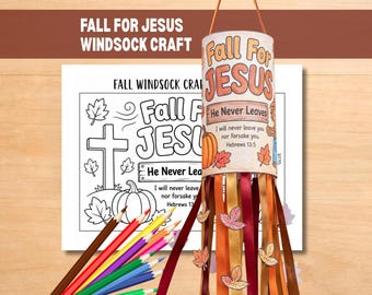 Fall For Jesus Windsock Craft, Fall Bible Craft, Autumn Sunday School Coloring Activity, Preschool Kindergarten Kids Bible Lesson