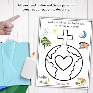 May include: A coloring page with a cross over a heart-shaped Earth, surrounded by illustrations of trees, animals, and the sun and moon. The text "God saw all that he had made, and it was very good. Genesis 1:31" is included. Also shown are glue and colored paper.