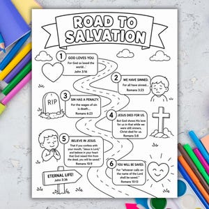May include: A black and white printable coloring page titled Road to Salvation featuring a winding path with six numbered steps. Each step includes religious text, scripture references, and illustrations such as a heart, a cross, and a tombstone.