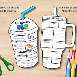 May include: A printable "All About Me" activity sheet in the shape of a coffee cup, with a blue straw. The sheet includes prompts for name, family, birthday, hobbies, and favorites. A pair of green-handled scissors and colored pencils are also in the image.