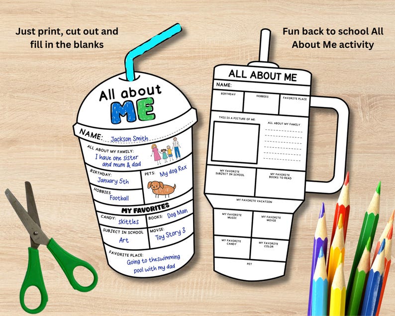 May include: A printable "All About Me" activity sheet in the shape of a coffee cup, with a blue straw. The sheet includes prompts for name, family, birthday, hobbies, and favorites. A pair of green-handled scissors and colored pencils are also in the image.