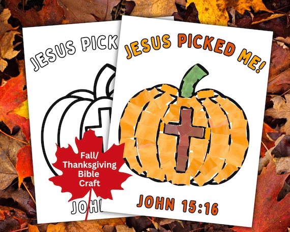 Fall Torn Paper Craft Printable, Thanksgiving Bible Craft, Autumn Preschool Pumpkin Activity, Jesus Picked Me, Sunday School Bible Lesson